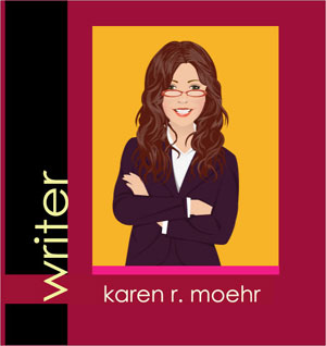 Karen Moehr, Writer, Author